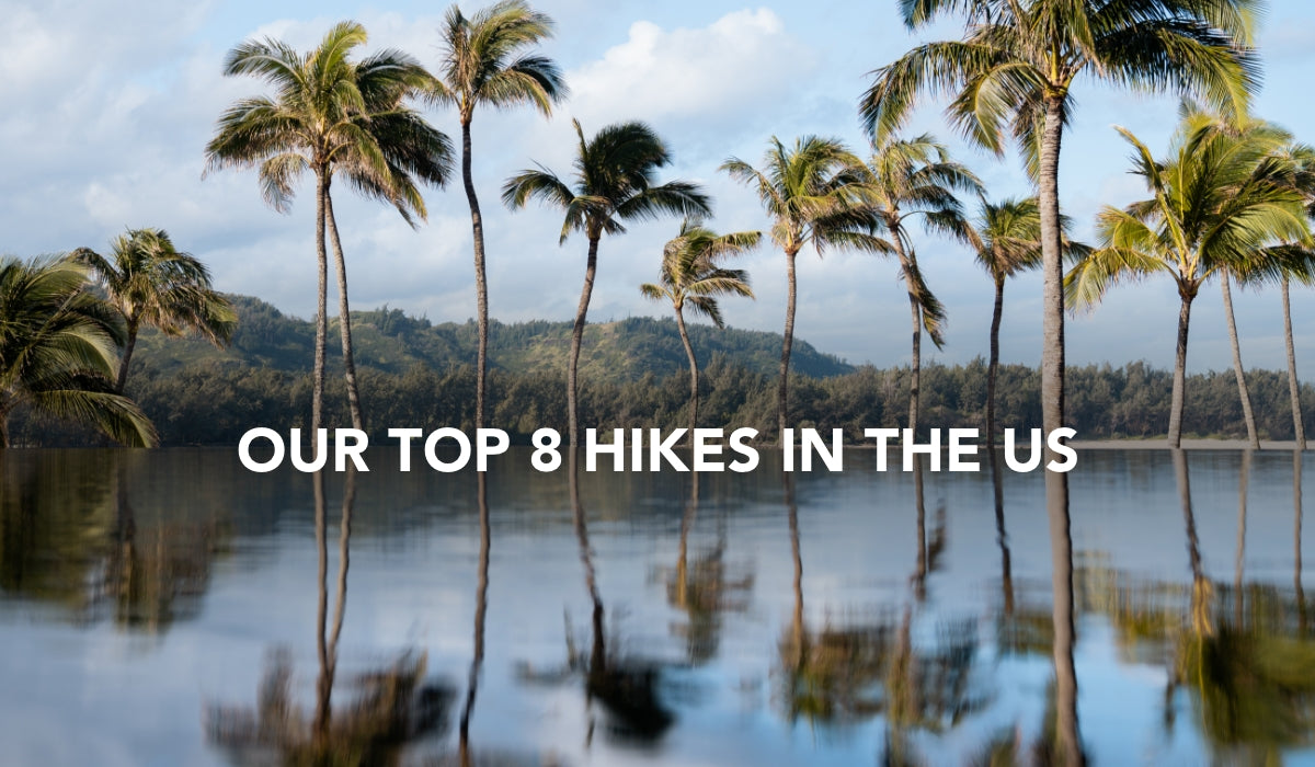 Top 8 Hikes in The US | melin Family Favorites